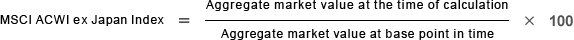 What is MSCI ACWI ex Japan Index?